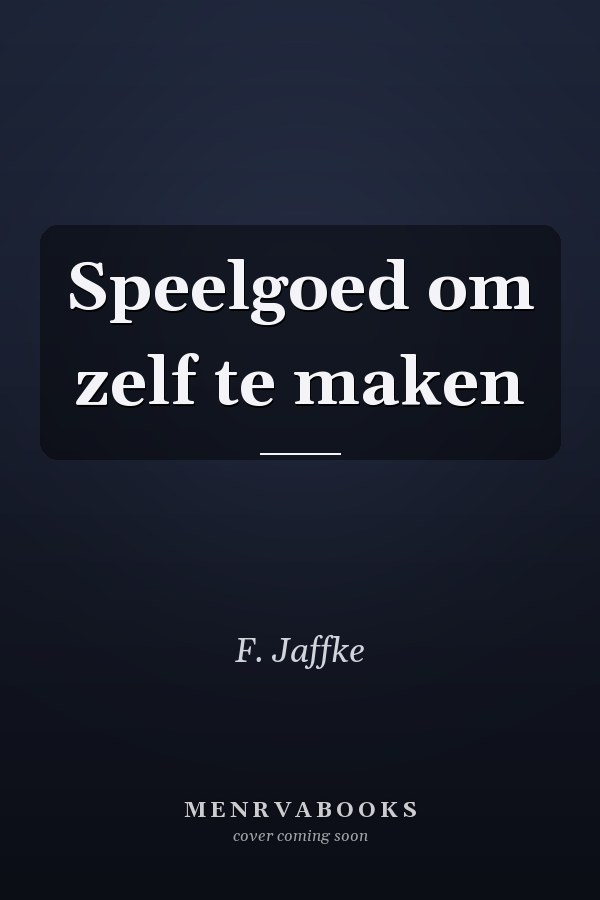 Speelgoed om zelf te maken