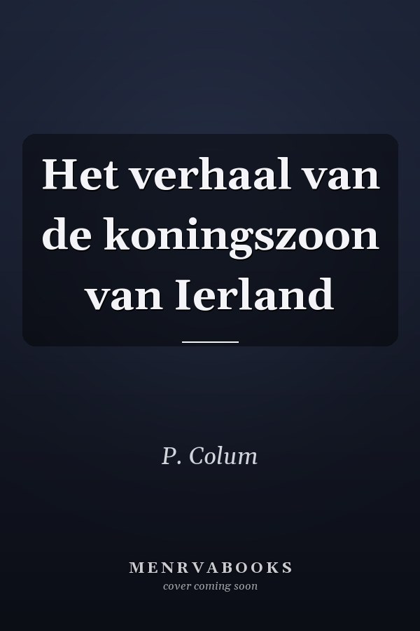 Het verhaal van de koningszoon van Ierland