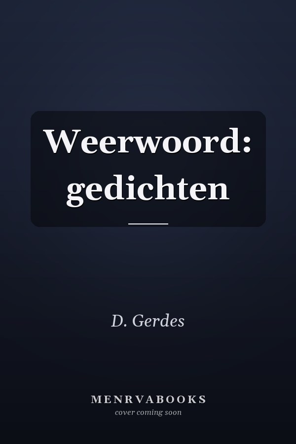 Weerwoord: gedichten