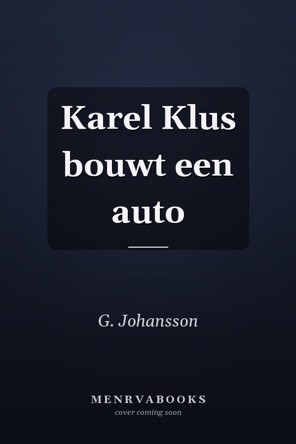 Karel Klus bouwt een auto