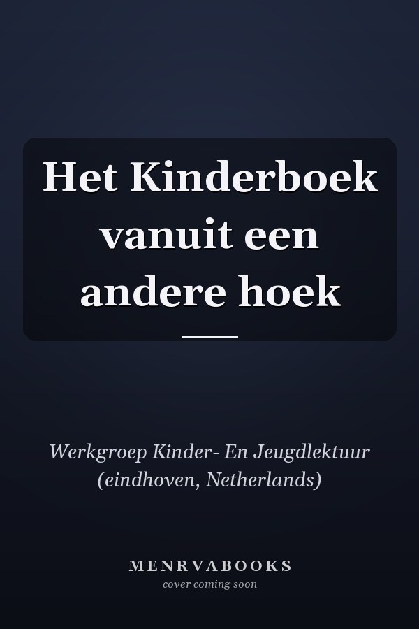 Het Kinderboek vanuit een andere hoek