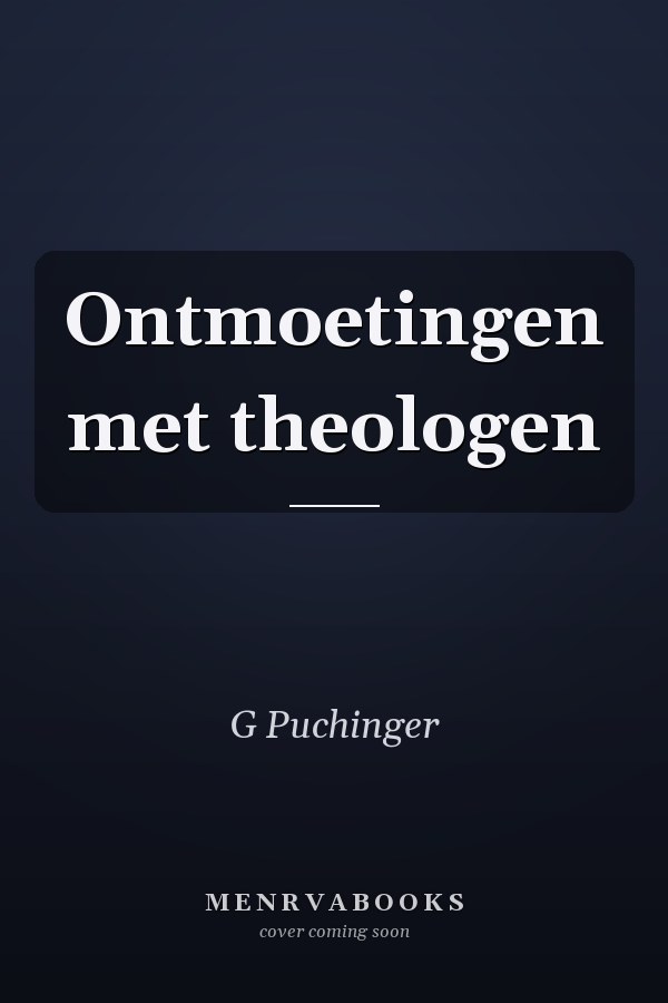 Ontmoetingen met theologen