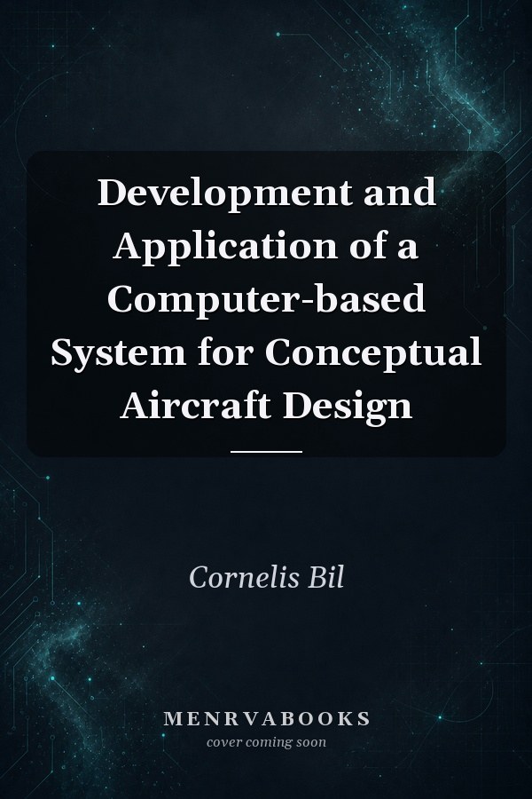 Development and Application of a Computer-based System for Conceptual Aircraft Design