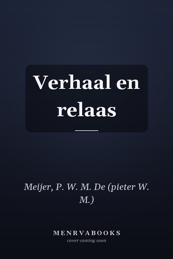 Verhaal en relaas
