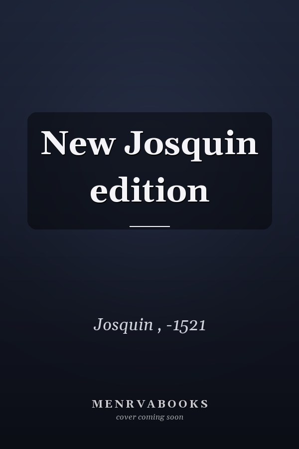 New Josquin edition