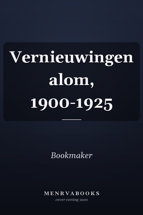 Vernieuwingen alom, 1900-1925