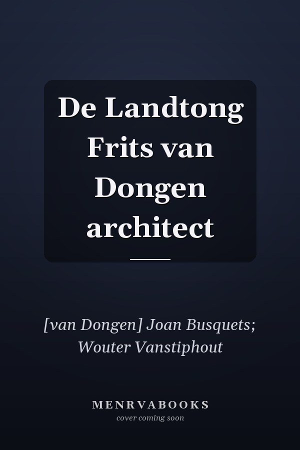 De Landtong Frits van Dongen architect
