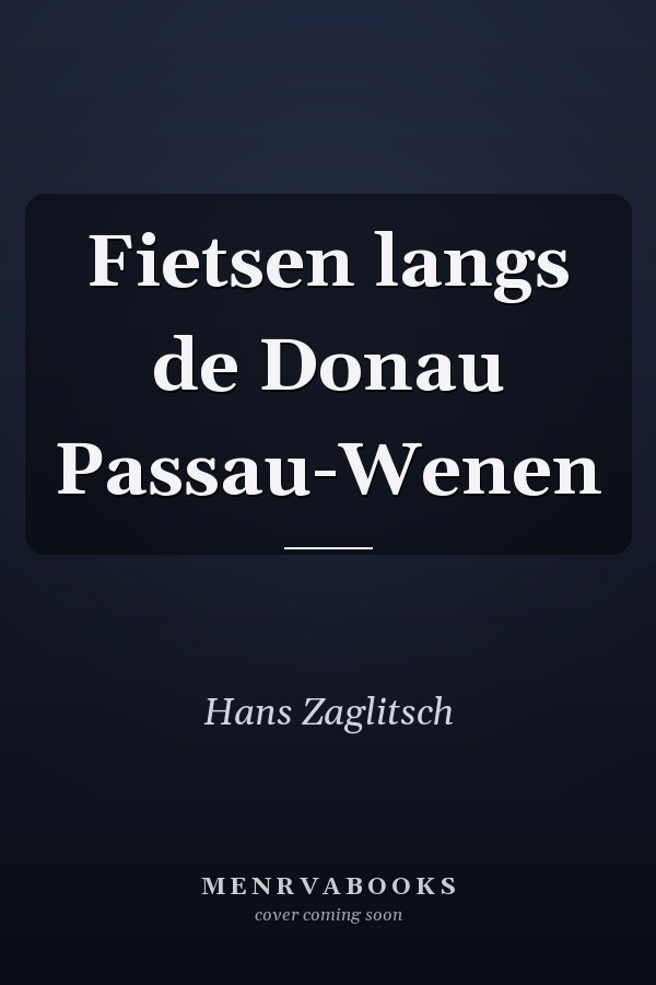 Fietsen langs de Donau Passau-Wenen