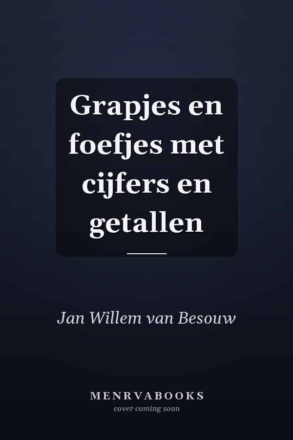 Grapjes en foefjes met cijfers en getallen