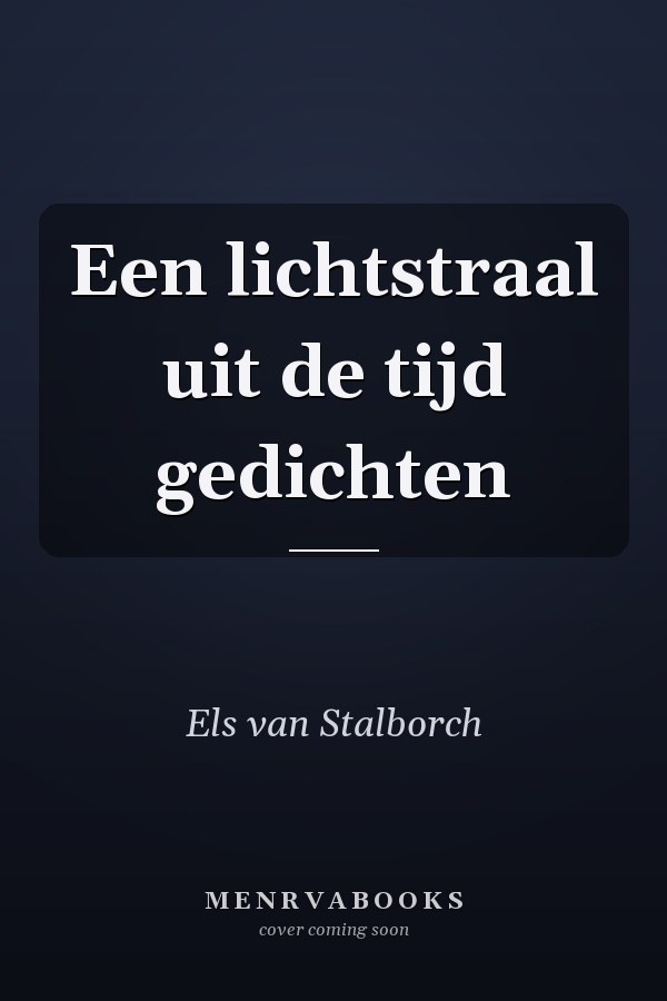 Een lichtstraal uit de tijd gedichten