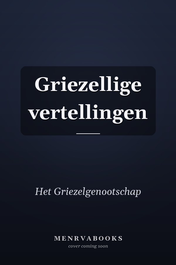 Griezellige vertellingen