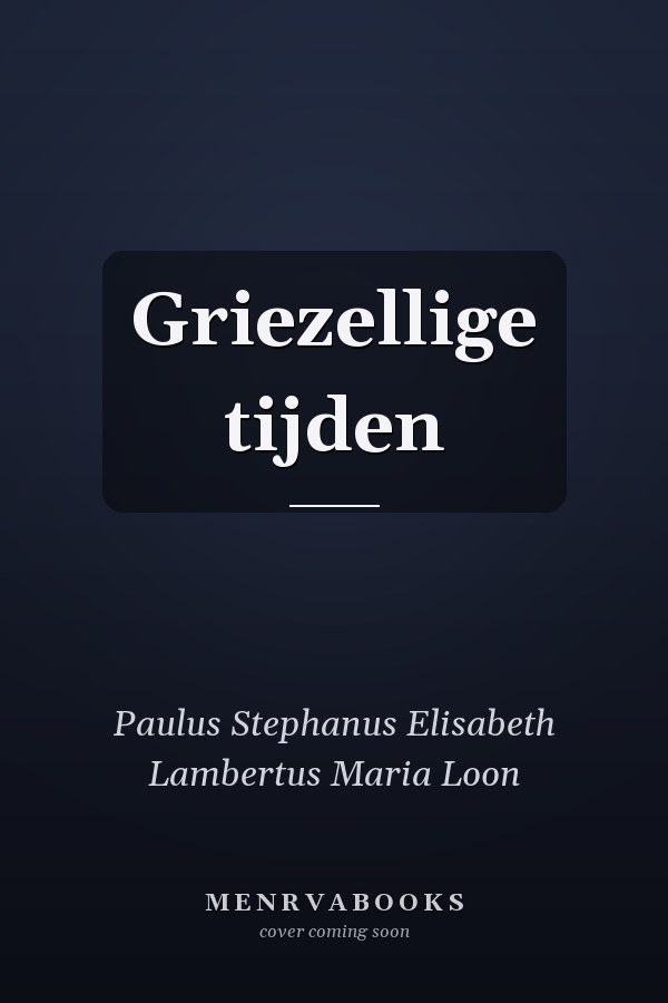 Griezellige tijden