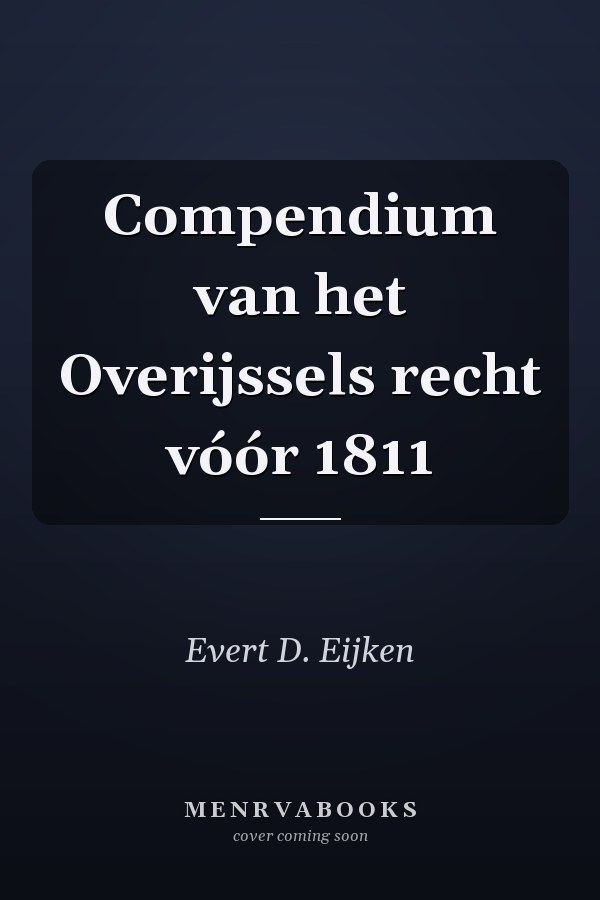 Compendium van het Overijssels recht vóór 1811