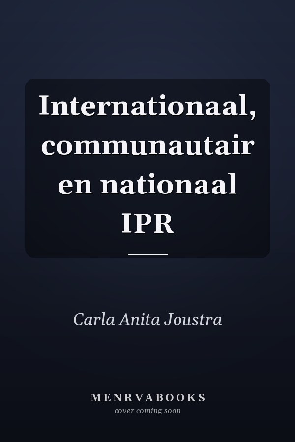 Internationaal, communautair en nationaal IPR