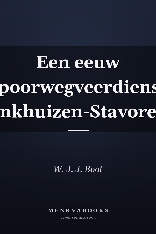 Een eeuw spoorwegveerdienst Enkhuizen-Stavoren