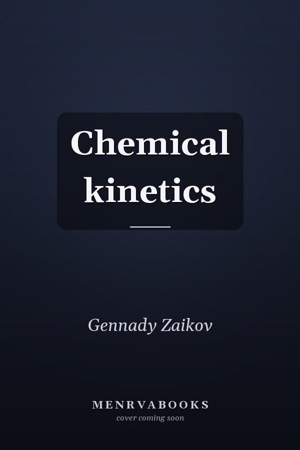 Chemical kinetics