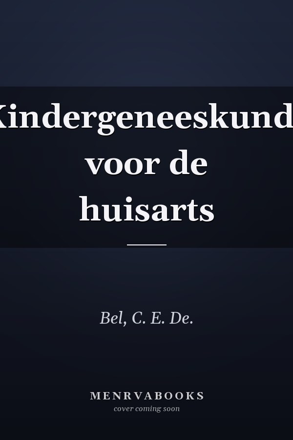 Kindergeneeskunde voor de huisarts