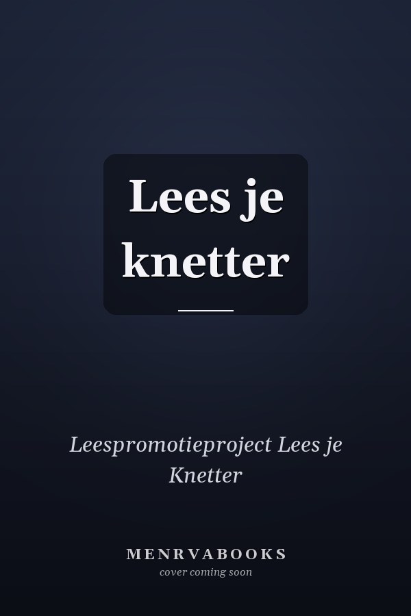 Lees je knetter