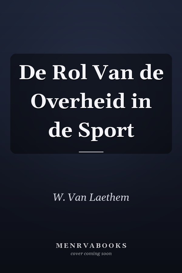 De Rol Van de Overheid in de Sport