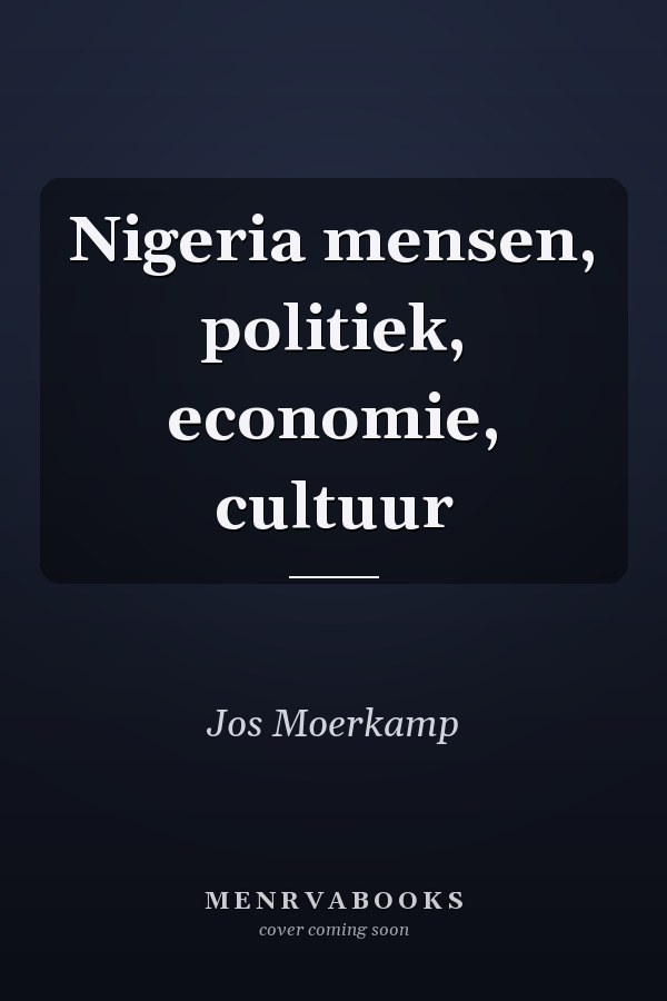 Nigeria mensen, politiek, economie, cultuur