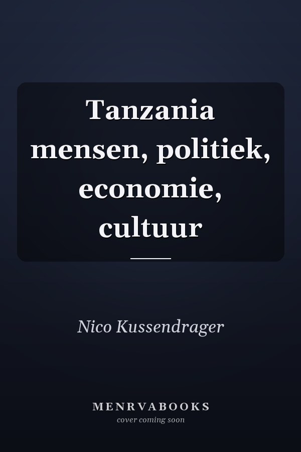 Tanzania mensen, politiek, economie, cultuur