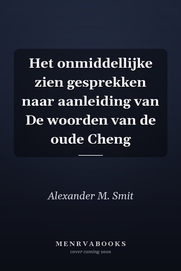 Het onmiddellijke zien gesprekken naar aanleiding van De woorden van de oude Cheng