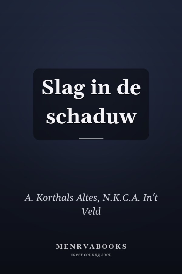 Slag in de schaduw