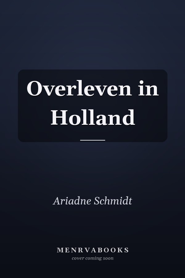 Overleven in Holland