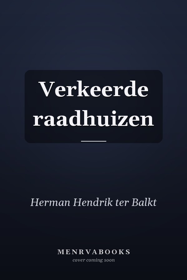 Verkeerde raadhuizen