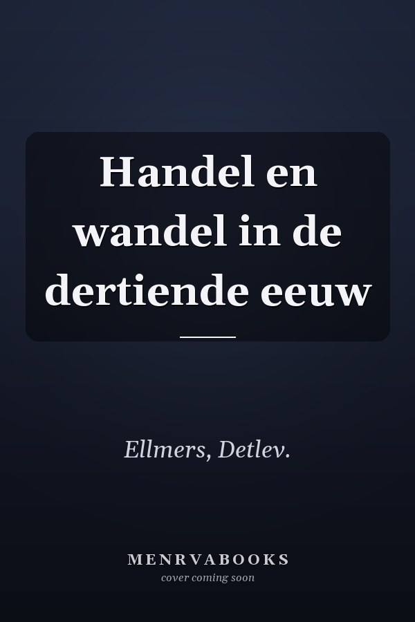 Handel en wandel in de dertiende eeuw
