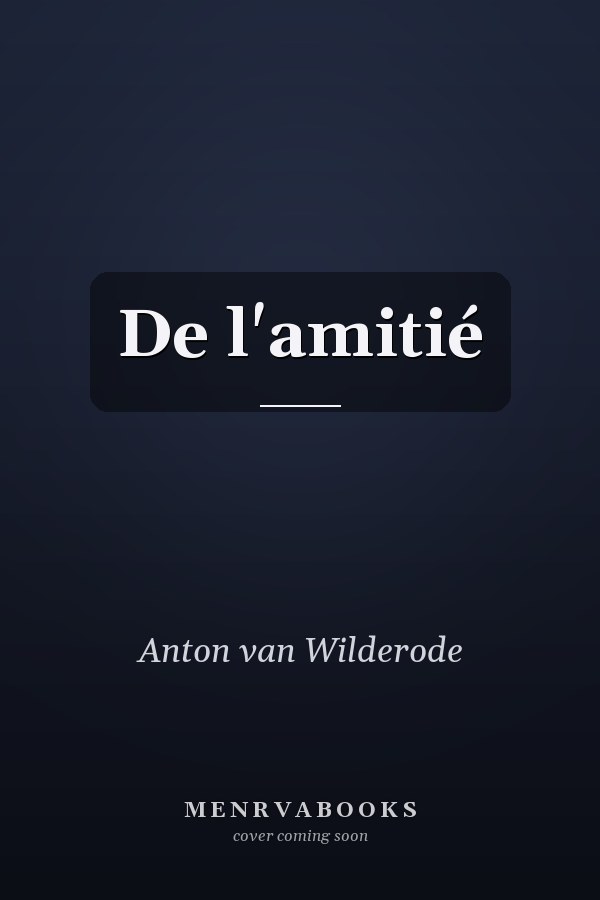 De l'amitié