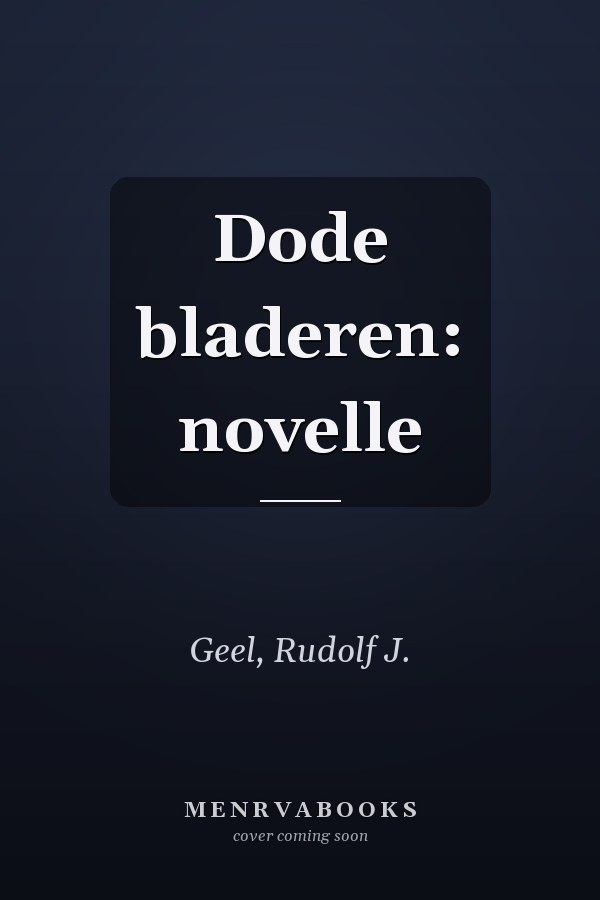 Dode bladeren: novelle
