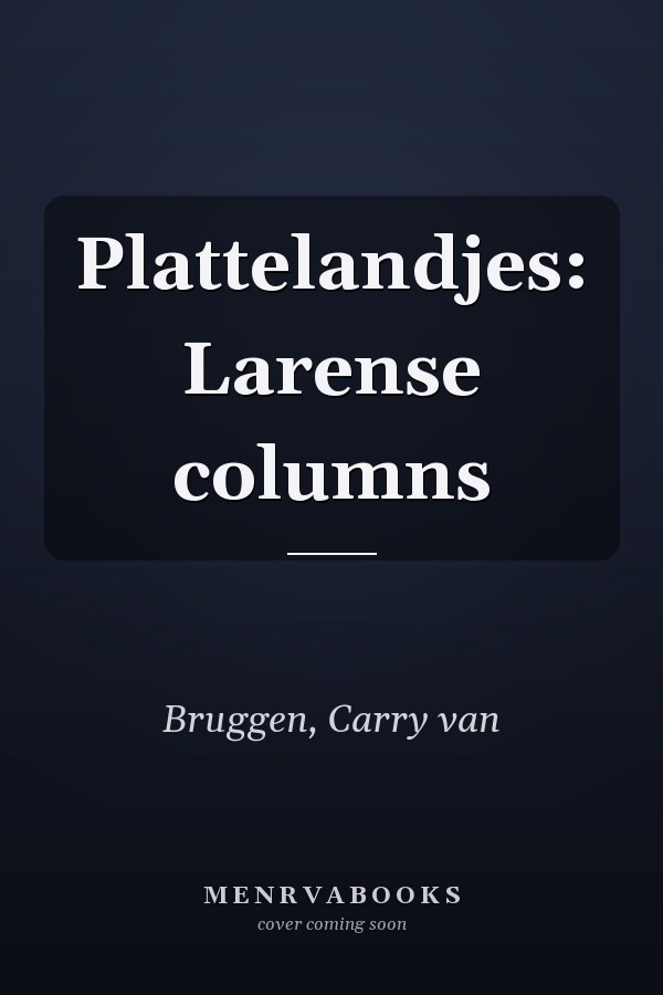 Plattelandjes: Larense columns