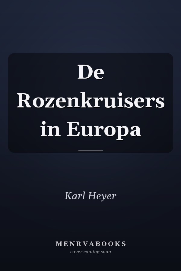De Rozenkruisers in Europa