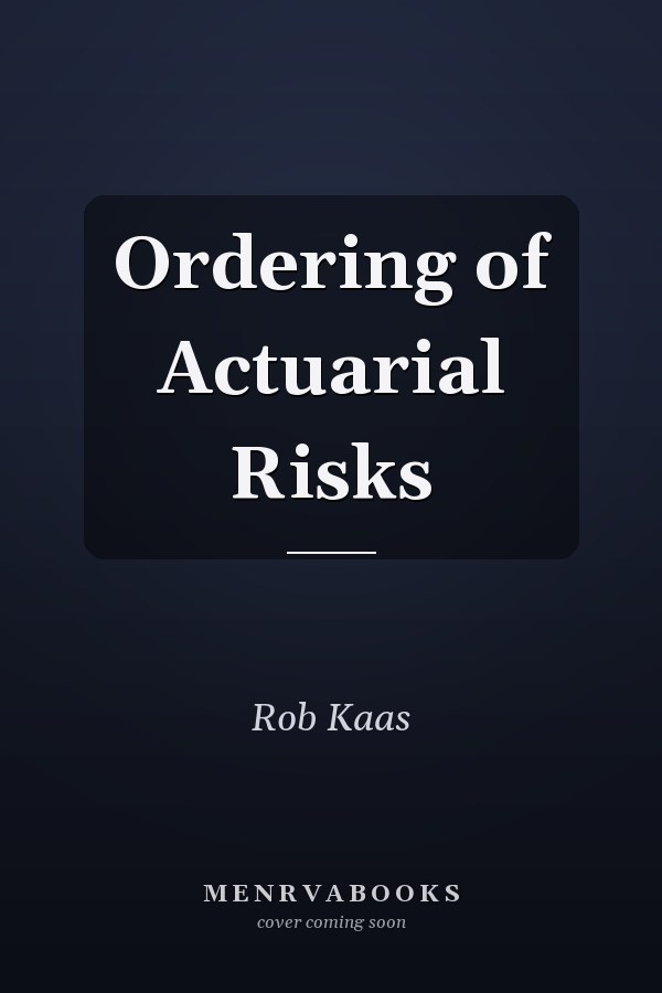Ordering of Actuarial Risks