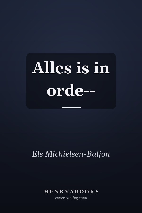 Alles is in orde--