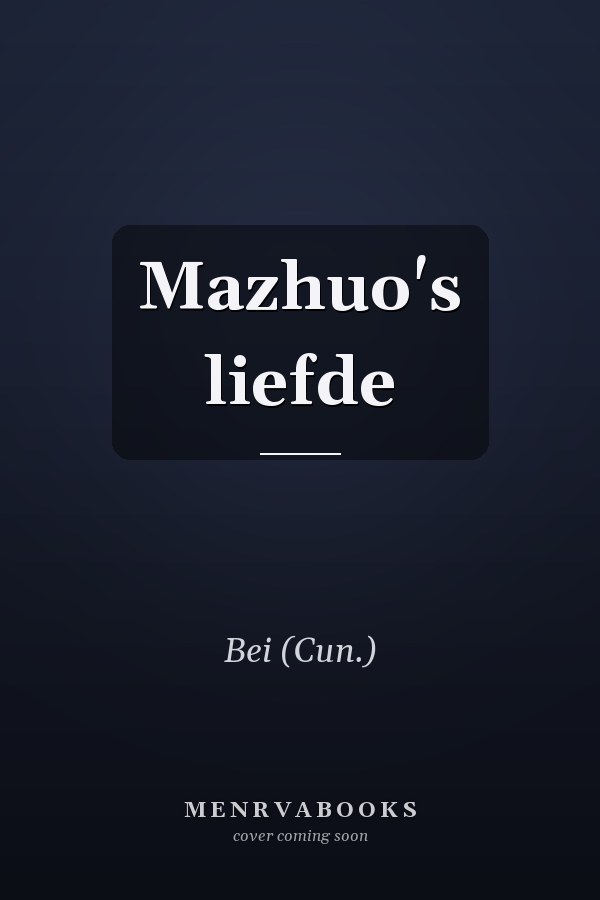 Mazhuo's liefde