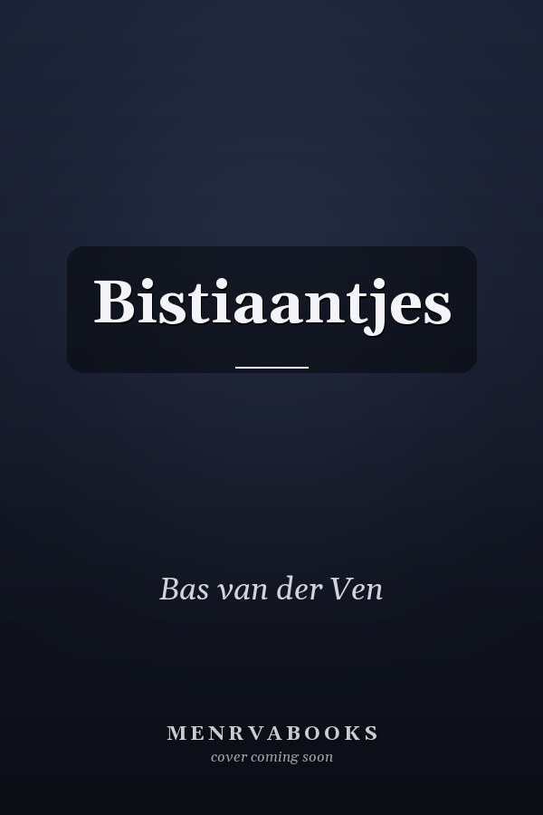 Bistiaantjes