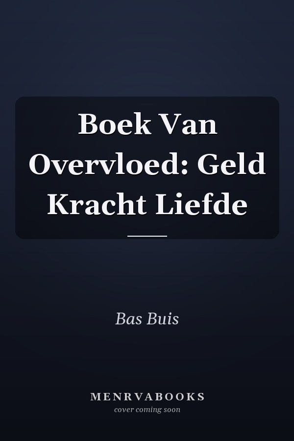 Boek Van Overvloed: Geld Kracht Liefde