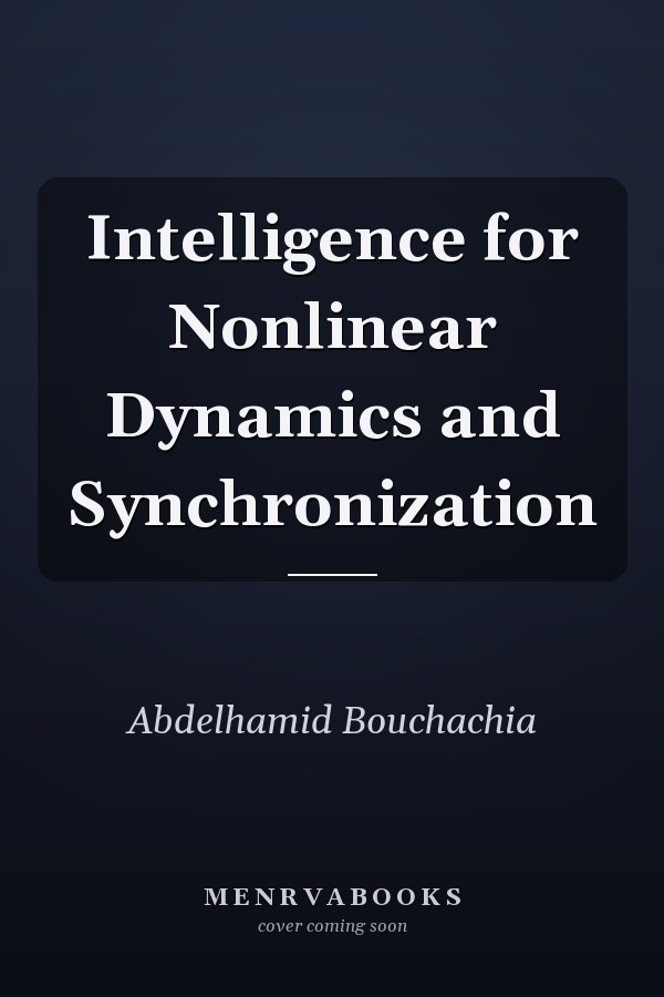 Intelligence for Nonlinear Dynamics and Synchronization