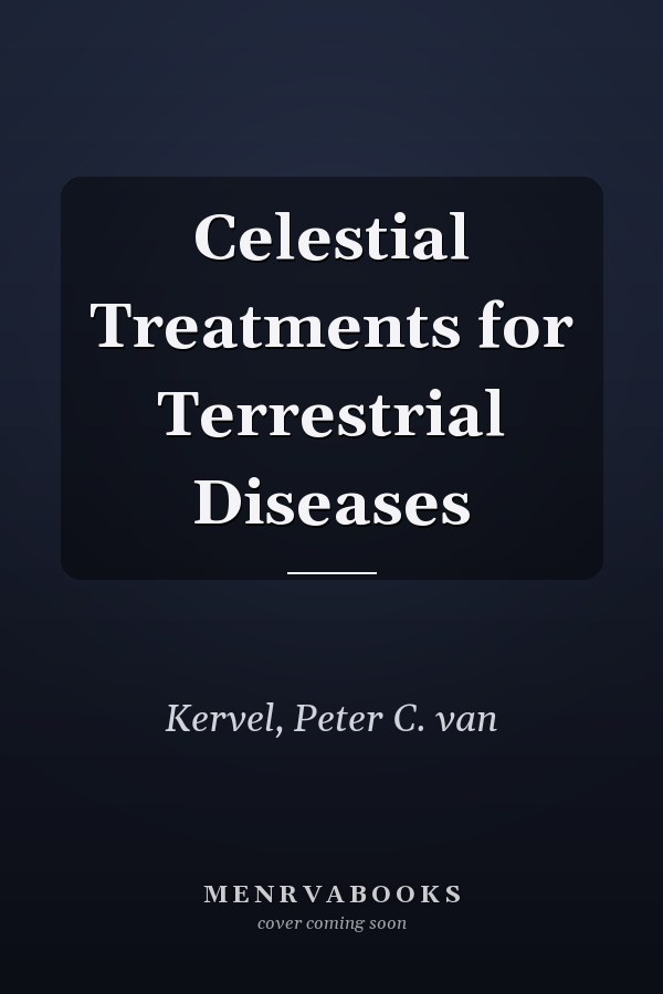 Celestial Treatments for Terrestrial Diseases