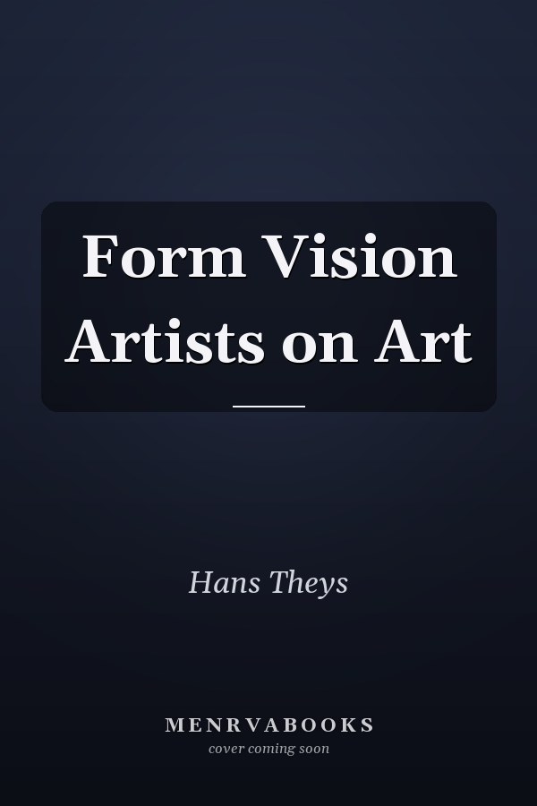 Form Vision Artists on Art
