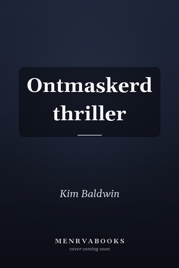 Ontmaskerd thriller