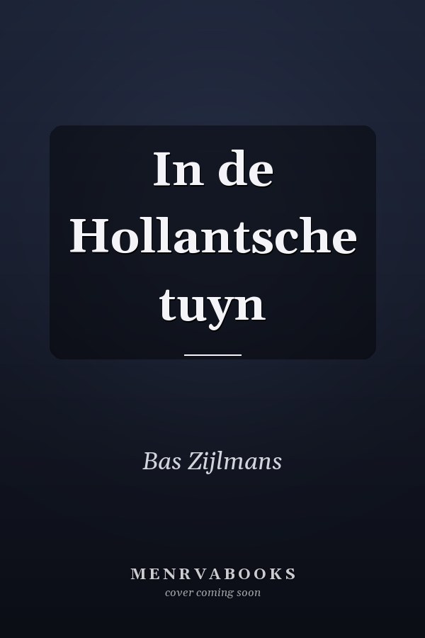 In de Hollantsche tuyn