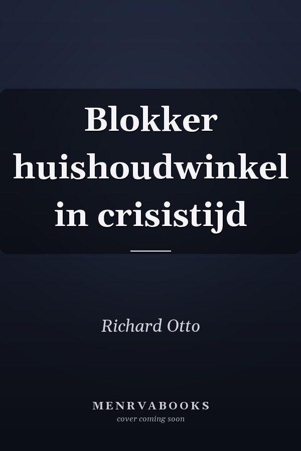 Blokker huishoudwinkel in crisistijd