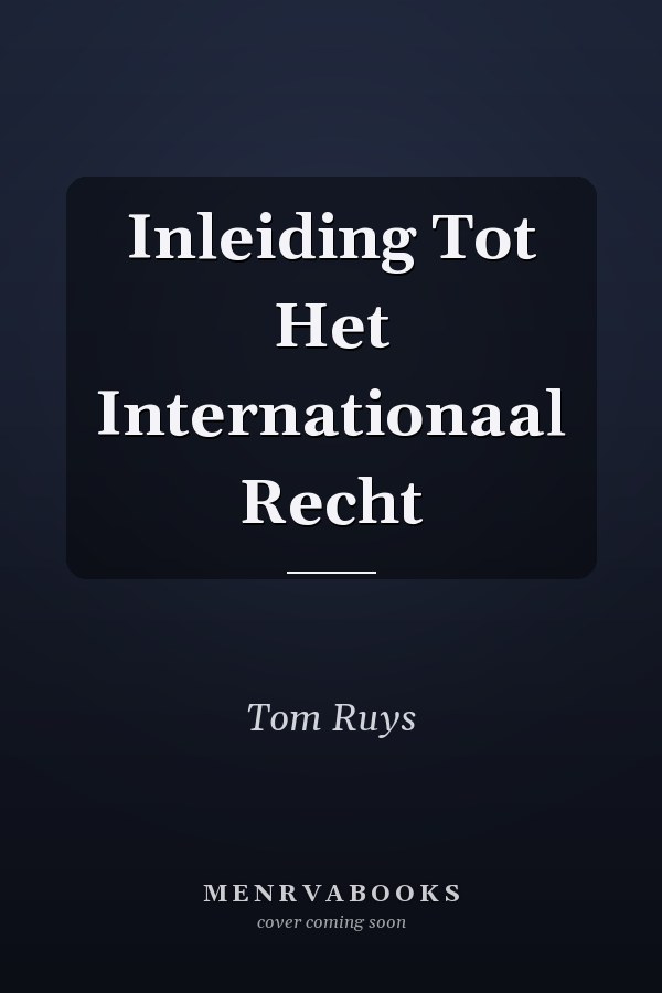 Inleiding Tot Het Internationaal Recht
