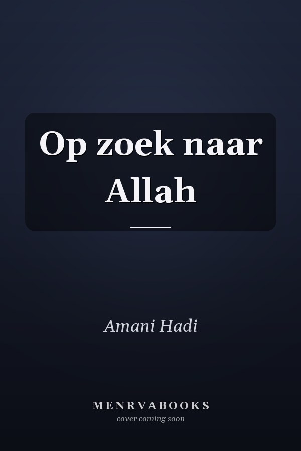 Op zoek naar Allah