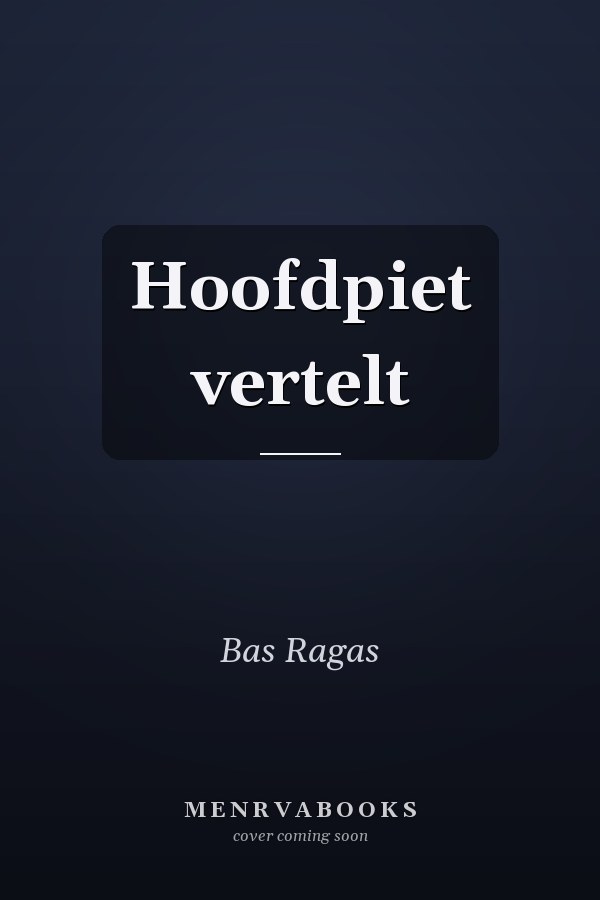 Hoofdpiet vertelt