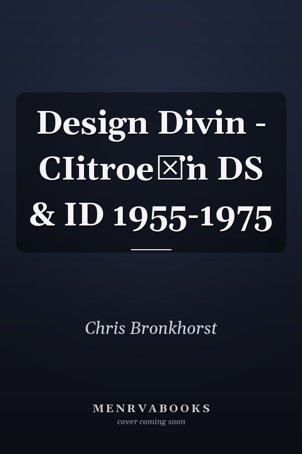 Design Divin - CIitroe͏̈n DS & ID 1955-1975