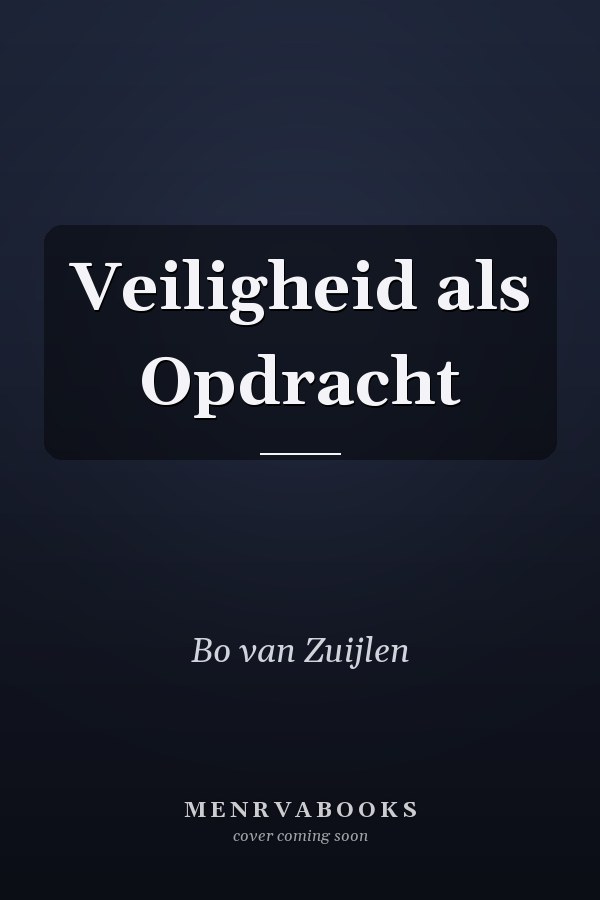 Veiligheid als Opdracht